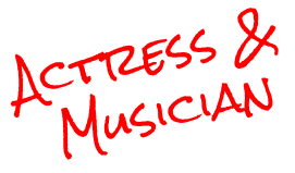 Actress and Musician written in red handwriting